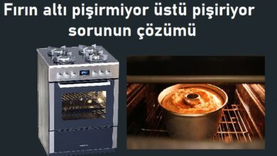 Fırın altı pişirmiyor üstü pişiriyor sorunun çözümü 4 Fırın altı pişirmiyor üstü pişiriyor