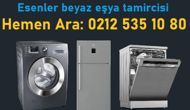 esenler beyaz eşya tamircisi esenler beyaz eşya tamircisi