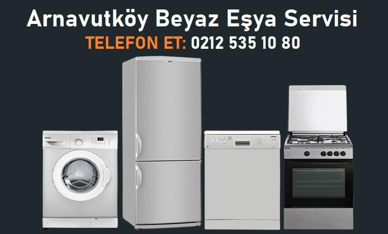 arnavutköy beyaz eşya servisi