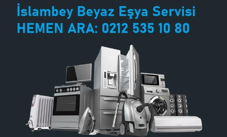 islambey beyaz esya servisi islambey beyaz esya servisi