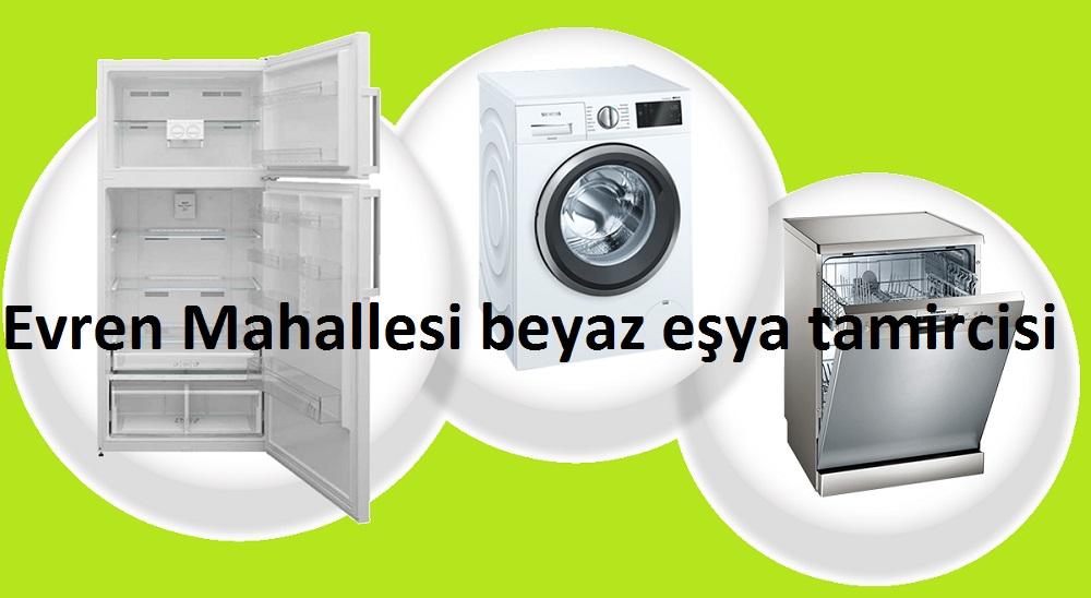 Evren Mahallesi beyaz eşya tamircisi Evren Mahallesi beyaz eşya tamircisi