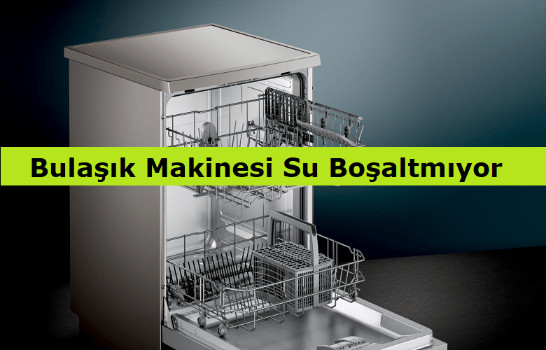 Bulaşık Makinesi Su Boşaltmıyor