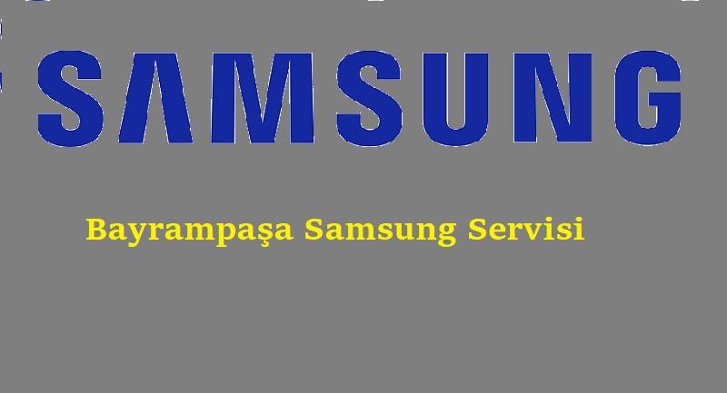 Bayrampaşa Samsung Servisi Bayrampaşa Samsung Servisi