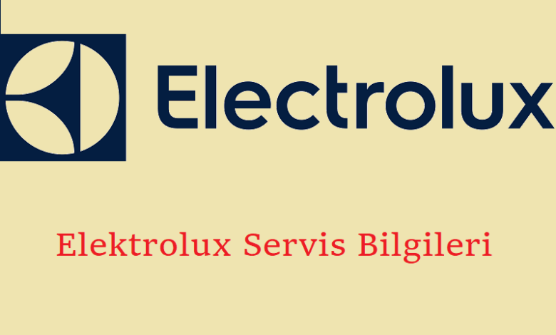 Elektrolux servis iletişim bilgileri
