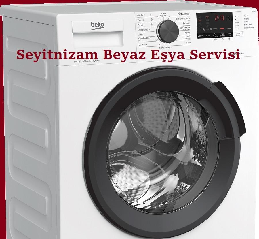 Seyitnizam Beyaz Eşya Servisi Seyitnizam Beyaz Eşya Servisi