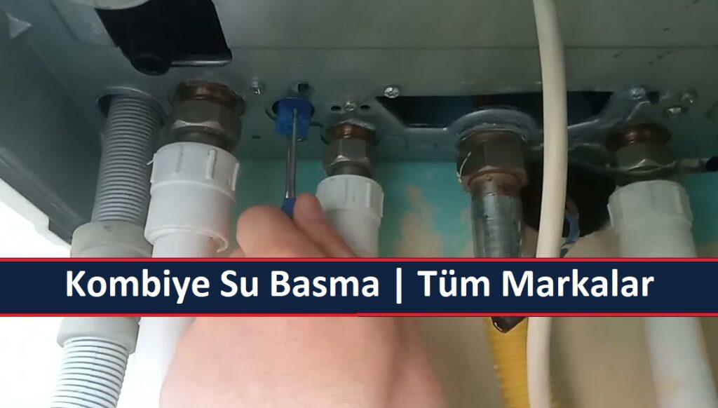 Kombiye Su Basma Nasıl Basılır? Kombiye Su Basma Nasıl Basılır?