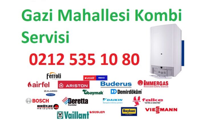 Gazi Mahallesi Kombi Servisi Gazi Mahallesi Kombi Servisi