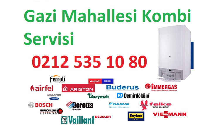 Gazi Mahallesi Kombi Servisi