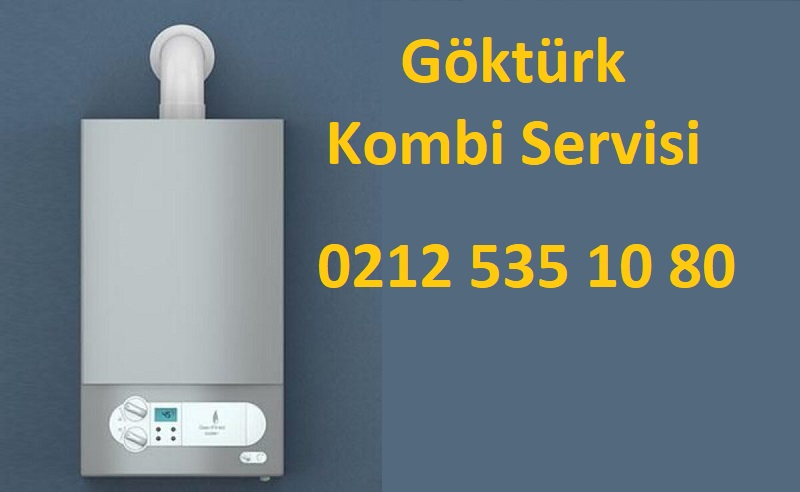 Göktürk Kombi Servisi Göktürk Kombi Servisi