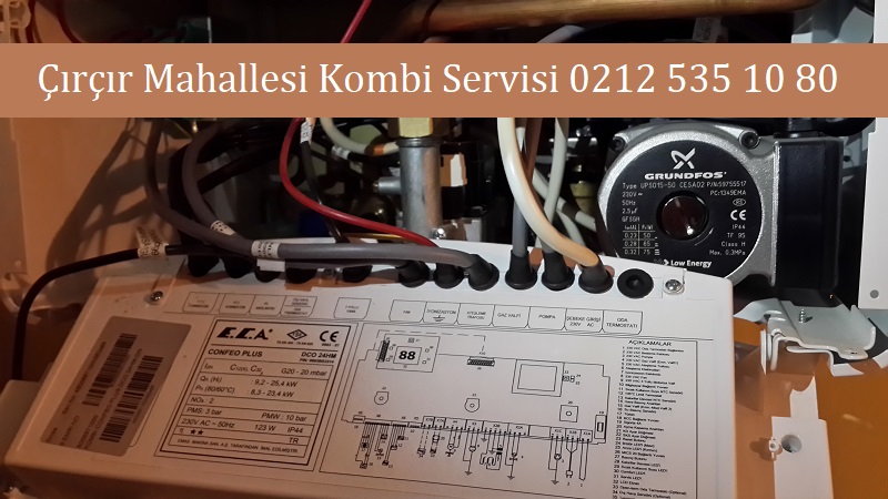 Çırçır Mahallesi Kombi Servisi Çırçır Mahallesi Kombi Servisi